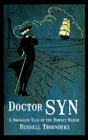 Doktor Syn: Pašerácky príbeh z Romney Marsh - Doctor Syn: A Smuggler Tale of the Romney Marsh