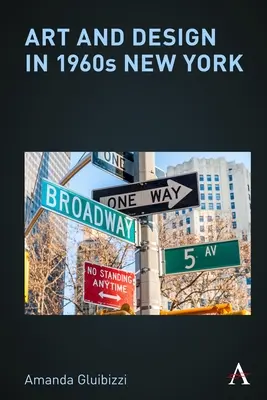 Umenie a dizajn v New Yorku 60. rokov 20. storočia - Art and Design in 1960s New York