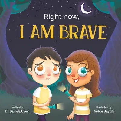 Práve teraz som odvážny - Right Now, I Am Brave