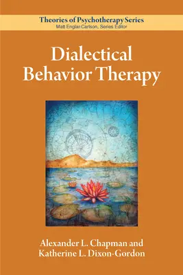 Dialektická behaviorálna terapia - Dialectical Behavior Therapy