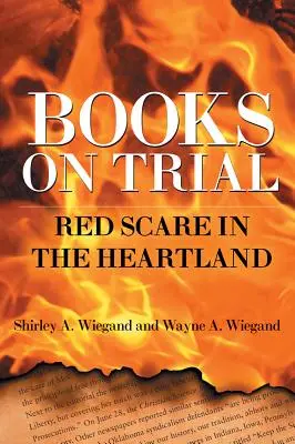 Knihy na súde: Červený strach v srdci krajiny - Books on Trial: Red Scare in the Heartland