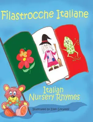 Filastrocche Italiane- Italian Nursery Rhymes (Darčekové vydanie) - Filastrocche Italiane- Italian Nursery Rhymes (Gift Edition)