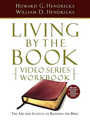 Pracovný zošit k video sérii Living by the Book (20-dielna rozšírená verzia) - Living by the Book Video Series Workbook (20-part extended version)