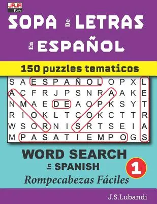 SOPA de LETRAS en ESPAOL (Vyhľadávanie slov v španielčine) - SOPA de LETRAS en ESPAOL (WORD SEARCH in SPANISH)