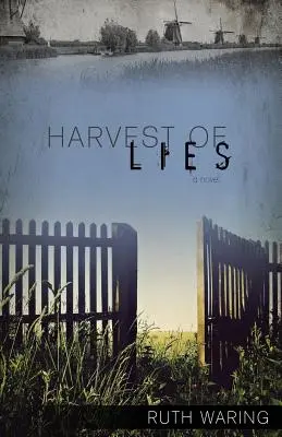 Úroda lží - Harvest of Lies