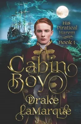 Chalupár: Paranormálna romanca s homosexuálnym háremom - Cabin Boy: A gay harem paranormal romance