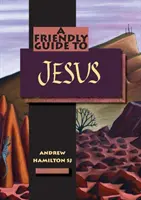 Priateľský sprievodca Ježišom - Friendly Guide to Jesus