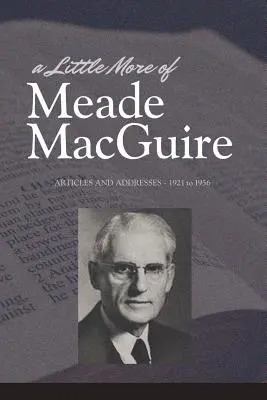 Trochu viac o Meadeovi Macguirovi - A Little More of Meade Macguire