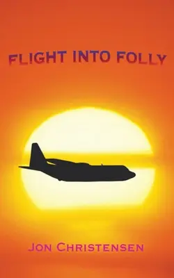 Útek do bláznovstva - Flight Into Folly