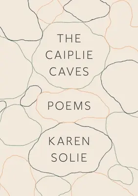 Jaskyne Caiplie: Básne - The Caiplie Caves: Poems