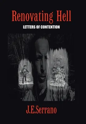 Renovácia pekla: Listy sporu - Renovating Hell: Letters Of Contention