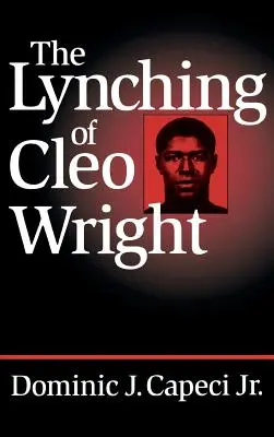 Lynčovanie Cleo Wrightovej - Lynching of Cleo Wright