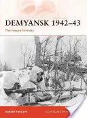 Demjansk 1942-43: Zmrznutá pevnosť - Demyansk 1942-43: The Frozen Fortress