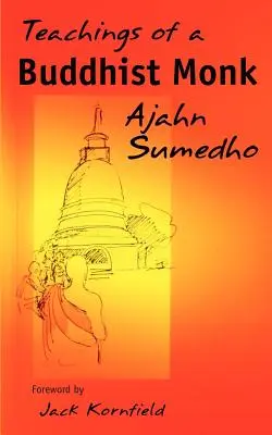 Učenie budhistického mnícha - Teachings of a Buddhist Monk