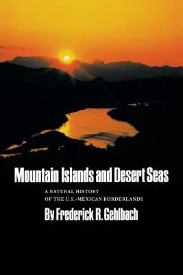 Horské ostrovy a púštne moria - Mountain Islands and Desert Seas