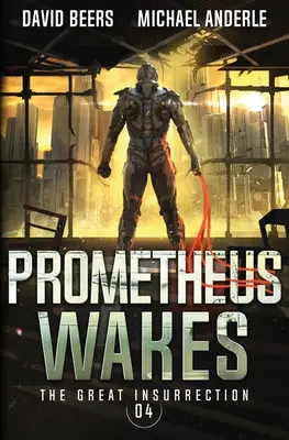 Prometheus sa prebúdza - Prometheus Wakes