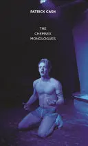 Monológy o chemsexe - Chemsex Monologues