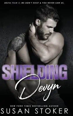 Ochrana Devyn - Shielding Devyn