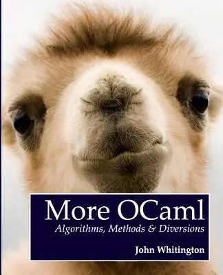 Viac OCaml: Algoritmy, metódy a odklony - More OCaml: Algorithms, Methods, and Diversions