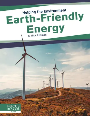 Energia šetrná k Zemi - Earth-Friendly Energy
