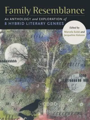 Rodinná podobnosť: Antológia a skúmanie 8 hybridných literárnych žánrov - Family Resemblance: An Anthology and Exploration of 8 Hybrid Literary Genres