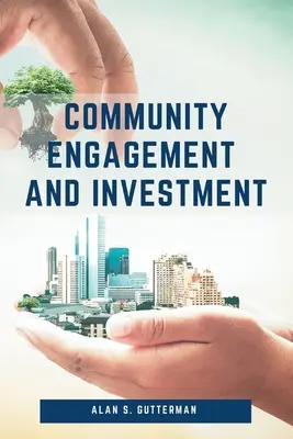 Zapojenie komunity a investície - Community Engagement and Investment