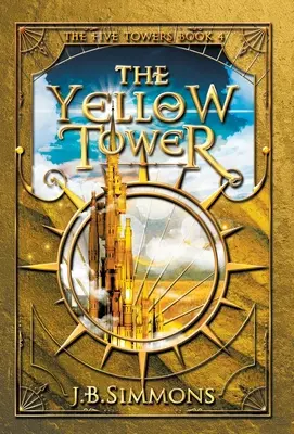 Žltá veža - The Yellow Tower