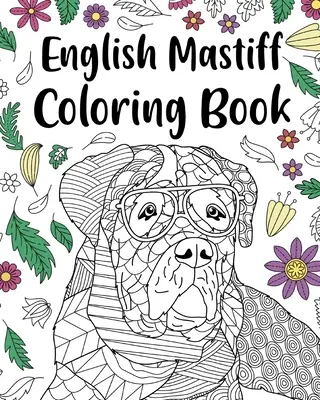 Anglický mastif maľovanka - English Mastiff Coloring Book