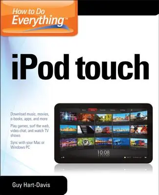 Ako robiť všetko pre iPod Touch - How to Do Everything iPod Touch