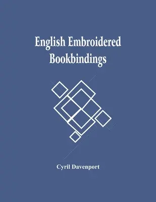 Anglické vyšívané knižné väzby - English Embroidered Bookbindings