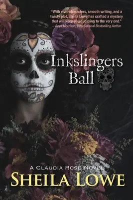 Ples atramentov: román Claudie Roseovej - Inkslingers Ball: A Claudia Rose Novel