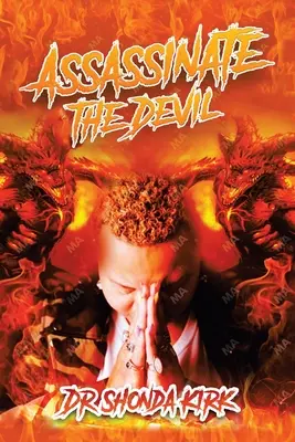 Vraždiť diabla - Assassinate the Devil