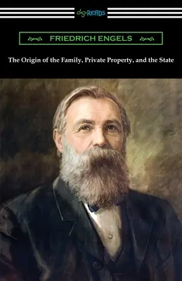 Pôvod rodiny, súkromného vlastníctva a štátu - The Origin of the Family, Private Property, and the State