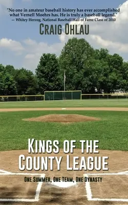 Králi okresnej ligy: Jedno leto, jeden tím, jedna dynastia - Kings of the County League: One Summer, One Team, One Dynasty