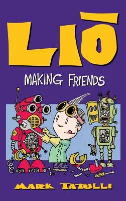 Lio: Lio: Robím si kamarátov - Lio: Making Friends