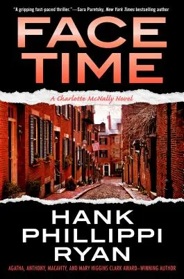 Čas tvárou v tvár: román Charlotte McNallyovej - Face Time: A Charlotte McNally Novel