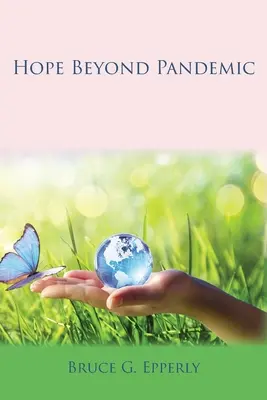 Nádej za hranicami pandémie - Hope Beyond Pandemic