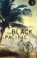Čierny Tichomorie: Vydanie knihy: Antikoloniálne boje a oceánske súvislosti - The Black Pacific: Anti-Colonial Struggles and Oceanic Connections