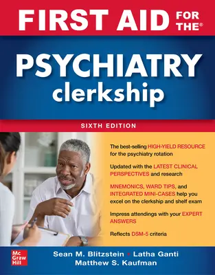 Prvá pomoc pre psychiatrickú prax, šieste vydanie - First Aid for the Psychiatry Clerkship, Sixth Edition