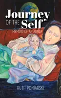 Cesta k sebe samému: Spomienky umelca - Journey of the Self: Memoir of an artist