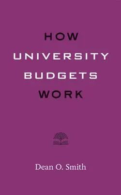 Ako fungujú rozpočty univerzít - How University Budgets Work