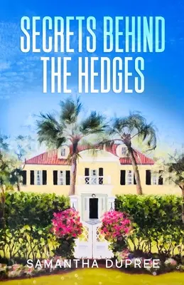 Tajomstvá za plotom - Secrets Behind the Hedges