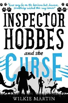 Inšpektor Hobbes a prekliatie: Komediálna kriminálna fantasy (neľudská 2) - Inspector Hobbes and the Curse: Comedy crime fantasy (unhuman 2)