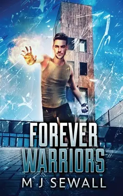 Navždy bojovníci: Vydanie vo veľkom formáte s tvrdou väzbou - Forever Warriors: Large Print Hardcover Edition