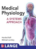 Lekárska fyziológia: Systémový prístup - Medical Physiology: A Systems Approach