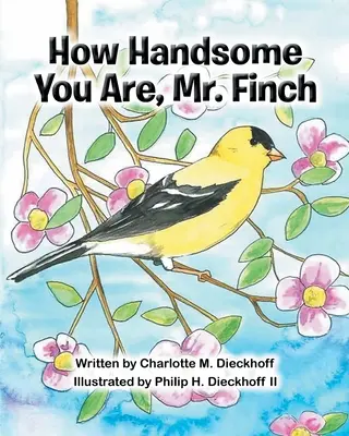 Ako vám to sluší, pán Finch - How Handsome You Are Mr. Finch
