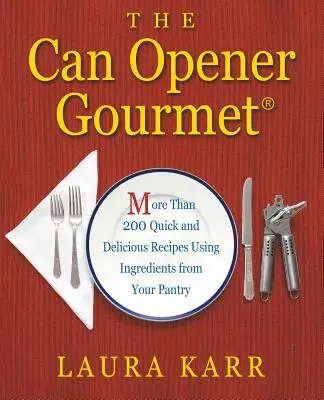 Otvárač na konzervy pre labužníkov - The Can Opener Gourmet