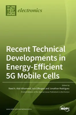 Najnovší technický vývoj v energeticky účinných mobilných bunkách 5G - Recent Technical Developments in Energy-Efficient 5G Mobile Cells