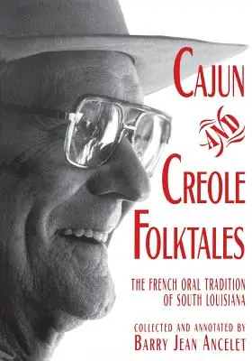 Cajunské a kreolské ľudové rozprávky - Cajun and Creole Folktales