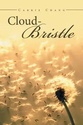Oblačná štetina - Cloud Bristle